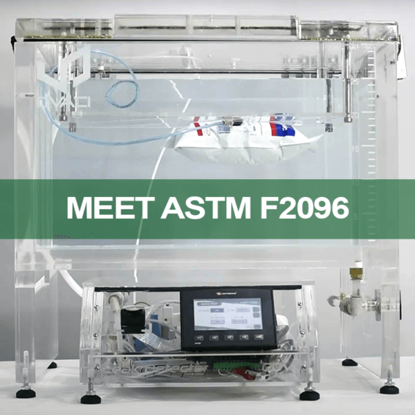 Meet ASTM F2096 Bubble Leak Test